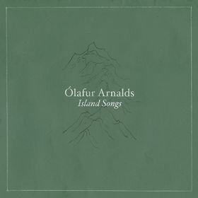 Cover OLAFUR ARNALDS, island songs