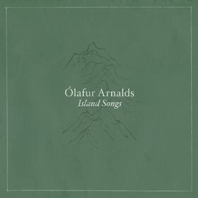 OLAFUR ARNALDS – island songs (CD, LP Vinyl)