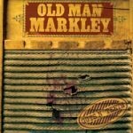 OLD MAN MARKLEY, guts and teeth cover