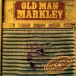OLD MAN MARKLEY – guts and teeth (CD)