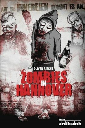 OLIVER RIECHE – zombies in hannover (Papier)