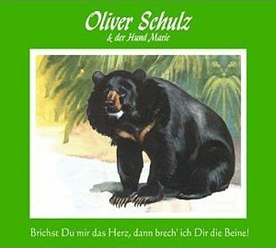OLLI SCHULZ UND DER HUND MARIE – brichst du mir das herz (CD, LP Vinyl)