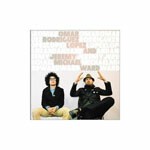 OMAR RODRIGUEZ-LOPEZ & JEREMY M. WARD – orl & jmw (CD, LP Vinyl)