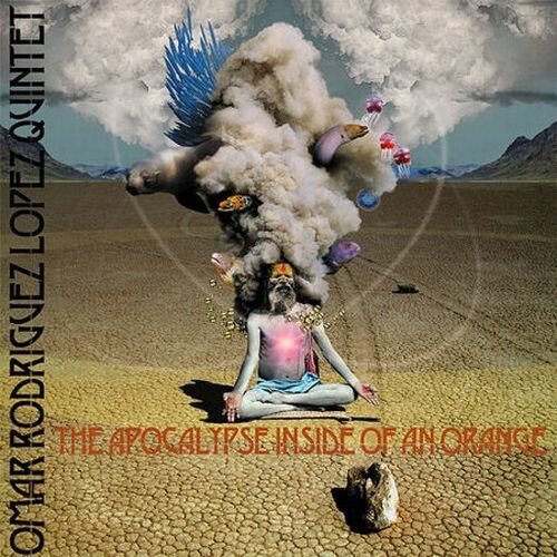 OMAR RODRIGUEZ-LOPEZ QUINTET – apocalypse inside of an orange (LP Vinyl)
