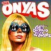 ONYAS – get shitfaced with ... (LP Vinyl)