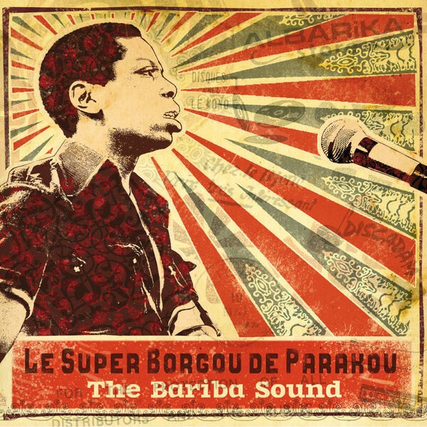 Cover ORCHESTRE SUPER BORGOU DE PARAKOU, the bariba sound
