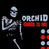 ORCHID – chaos is me (red/black hi-melt) (LP Vinyl)