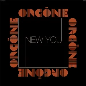 ORGONE – new you (CD, LP Vinyl)