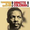 ORNETTE COLEMAN – tomorrow is the question (LP Vinyl)