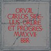 ORVAL CARLOS SIBELIUS – ordres e progres (CD, LP Vinyl)