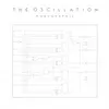 OSCILLATION – monographic (CD, LP Vinyl)