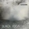 OSTZONENWÜRFELMACHENKREBS – black yoga (LP Vinyl)