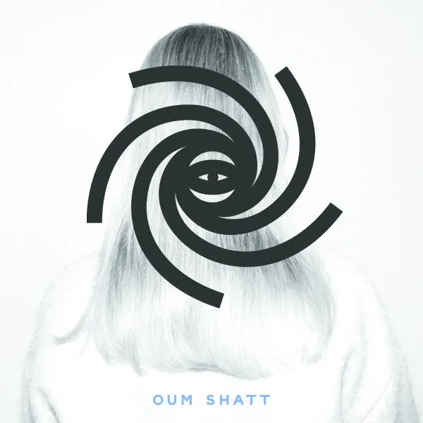 OUM SHATT – s/t (LP Vinyl)