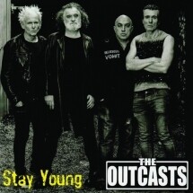 OUTCASTS – stay young (7" Vinyl, CD)