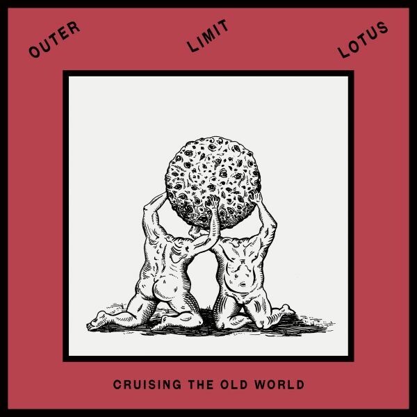 OUTER LIMIT LOTUS – cruising the old world (LP Vinyl)