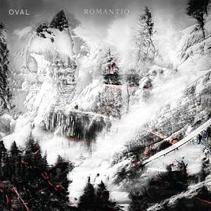 OVAL – romantiq (CD, LP Vinyl)