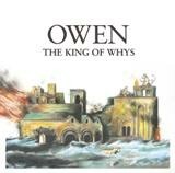 OWEN, king of whys cover