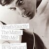 P.F.SLOAN/S.E.FEINBERG – what exactly is the matter with me? (Papier)