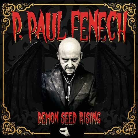 Cover P. PAUL FENECH, demon seed rising