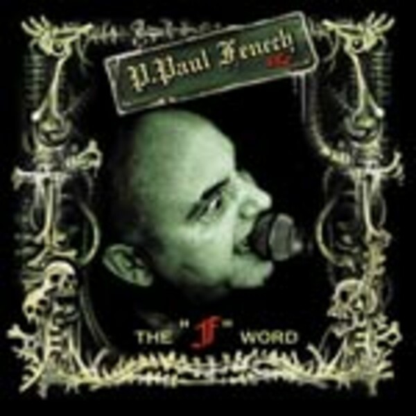 Cover P. PAUL FENECH, the f word