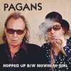 PAGANS – hopped up (7" Vinyl)