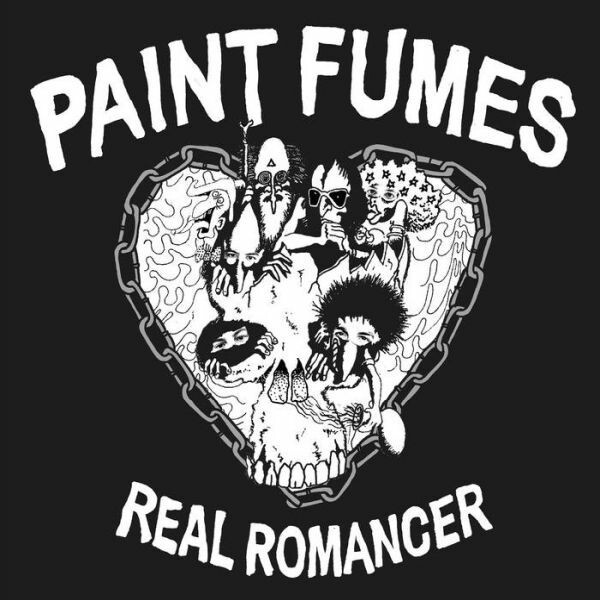 Cover PAINT FUMES, real romancer