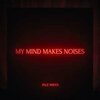 PALE WAVES – my mind noises (CD, LP Vinyl)
