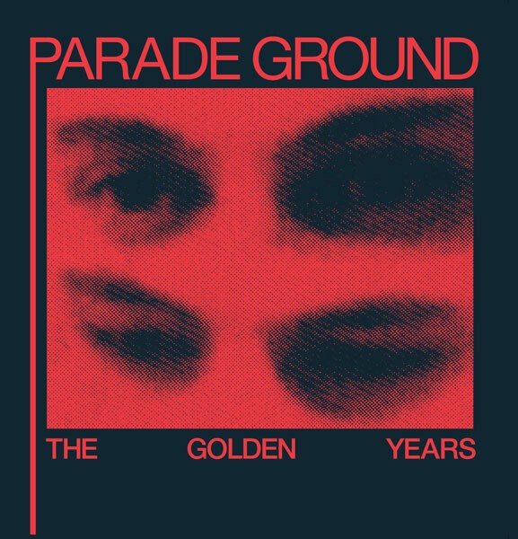 PARADE GROUND – golden years (LP Vinyl)