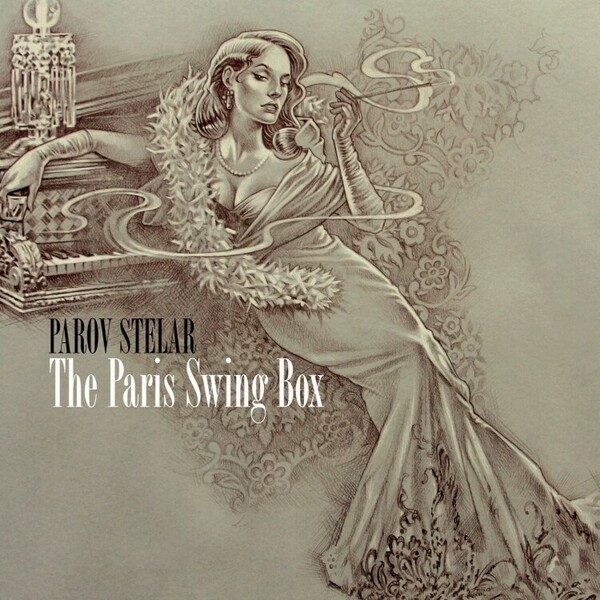 PAROV STELAR – the paris swingbox (LP Vinyl)