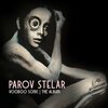 PAROV STELAR – voodoo sonic (CD, LP Vinyl)
