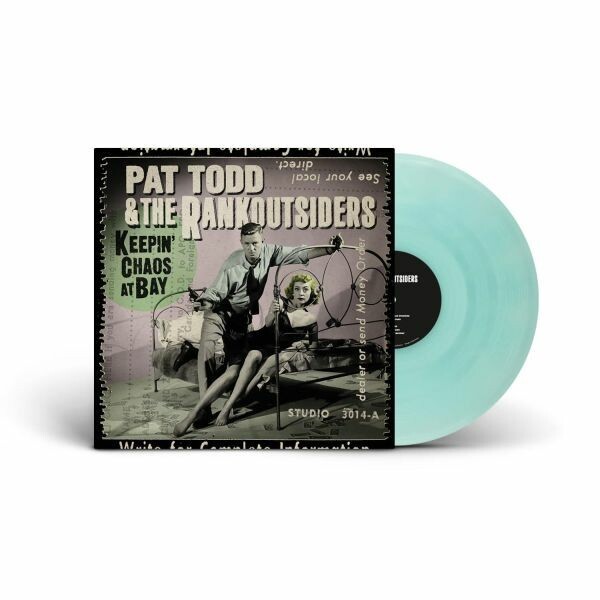 PAT TODD & THE RANKOUTSIDERS – keepin´ chaos at bay (f13-exclusiv) (LP Vinyl)