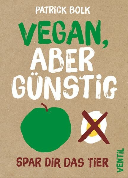 PATRICK BOLK – vegan, aber günstig (Papier)