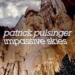 PATRICK PULSINGER – impassive skies (CD, LP Vinyl)