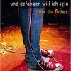 PAUL EISEWICHT/TILO GRENZ – frei und auf den beinen und gefangen will ich sein (Papier)