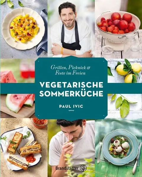 PAUL IVIC – vegetarische sommerküche (Papier)
