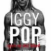 PAUL TRYNKA – iggy pop - open up and bleed (Papier)