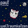 PAUT & THE GREAT KELLYS – weltraumkatzen (LP Vinyl)