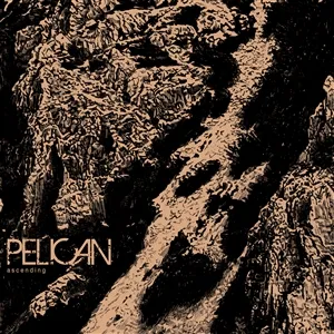 PELICAN – ascending (12" Vinyl)