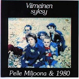 Cover PELLE MILJOONA & 1980, viimeinen syksy