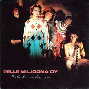 PELLE MILJOONA OY – moottoritie on kuuma (LP Vinyl)