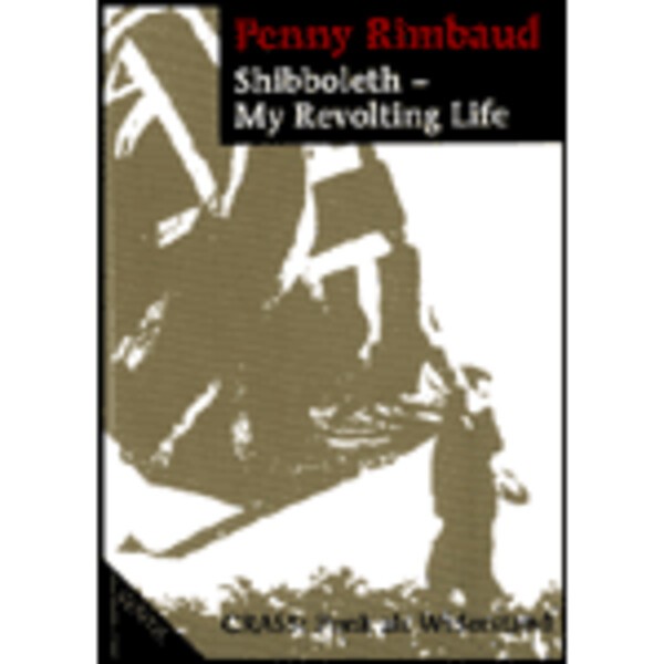 PENNY RIMBAUD, shibboleth - my revolting life cover