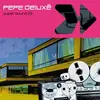 PEPE DELUXE – super sound (LP Vinyl)