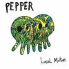 PEPPER – local motion (CD, LP Vinyl)