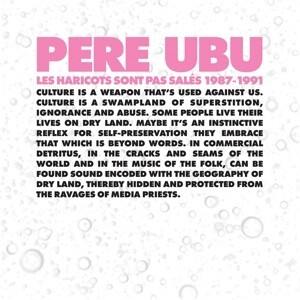 Cover PERE UBU, les haricots sont pas salés 1987-1991