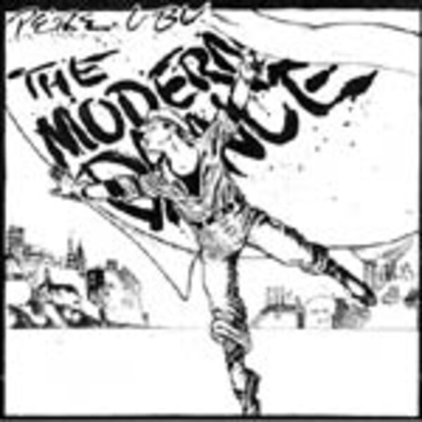 PERE UBU – modern dance (CD)