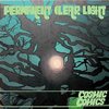 PERMANENT CLEAR LIGHT – cosmic comics (CD, LP Vinyl)