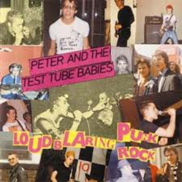 Cover PETER & THE TEST TUBE BABIES, loud blaring punk rock