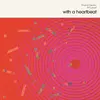PHAROAH SANDERS & BILL LASWELL – with a heartbeat (LP Vinyl)