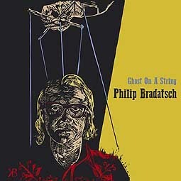 Cover PHILIP BRADATSCH, ghost on a string
