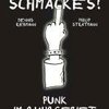 PHILIP STRATMANN, DENNIS REBMANN – mit schmackes! punk im ruhrgebiet (Papier)